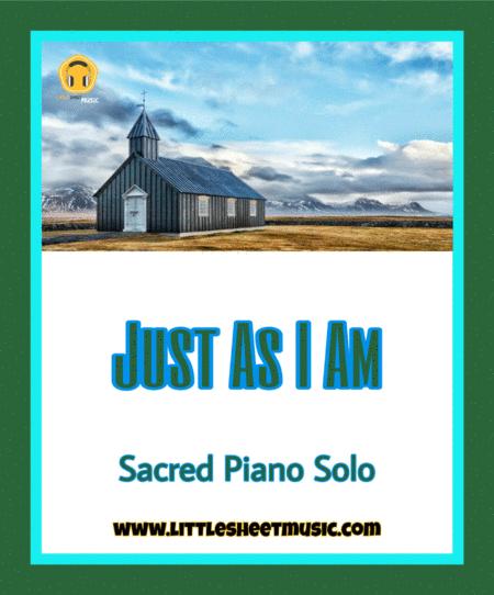 Just As I Am Sacred Piano Solo Sheet Music