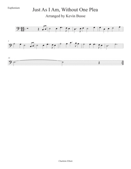 Just As I Am Without One Plea Easy Key Of C Euphonium Sheet Music