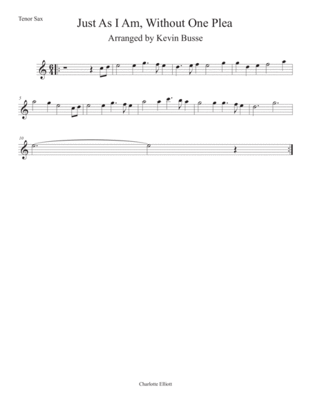 Just As I Am Without One Plea Easy Key Of C Tenor Sax Sheet Music