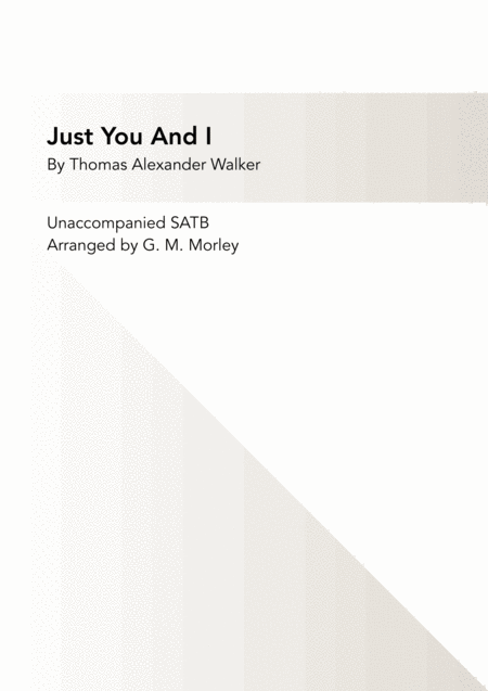 Just You And I Satb A Cappella Sheet Music