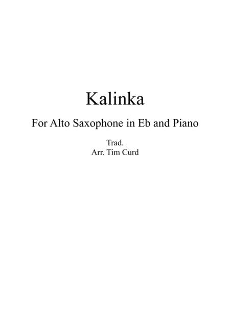 Kalinka For Solo Alto Saxophone And Piano Sheet Music