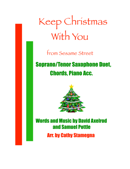 Keep Christmas With You All Through The Year From Sesame Street Soprano Tenor Saxophone Duet Chords Piano Acc Sheet Music