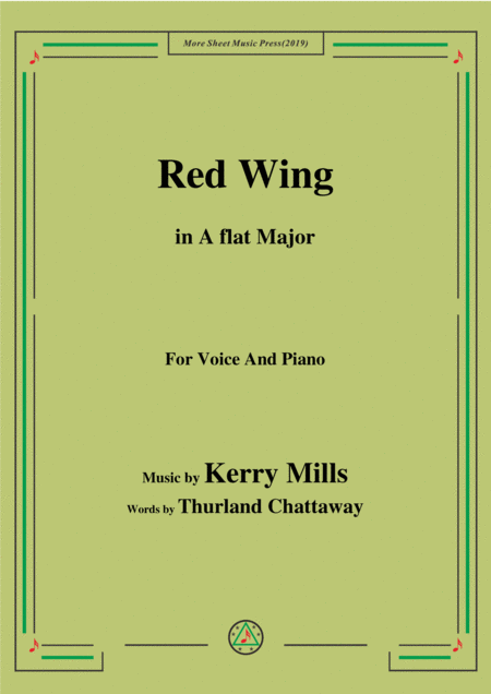 Free Sheet Music Kerry Mills Red Wing In A Flat Major For Voice Piano