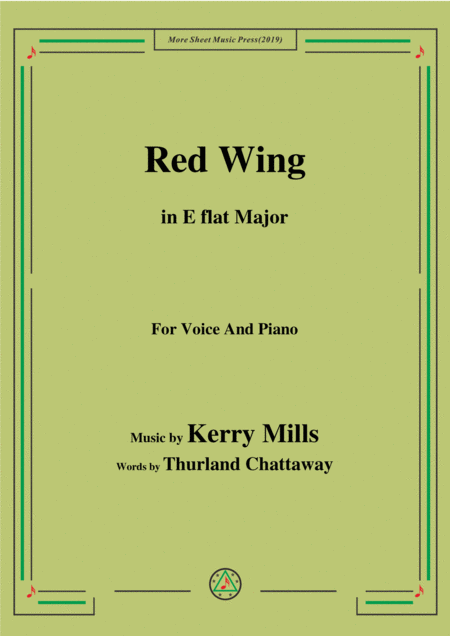Free Sheet Music Kerry Mills Red Wing In E Flat Major For Voice And Piano