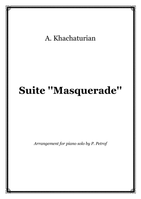 Khachaturian Suite From The Masquerade Piano Solo Sheet Music