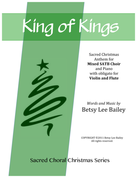 King Of Kings Satb Soloists Piano And Flute And Violin Obligato Sheet Music