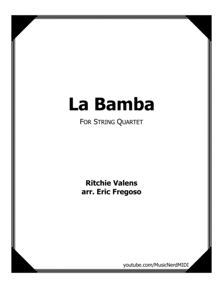 La Bamba For String Quartet Sheet Music