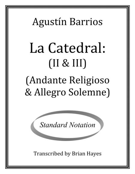 Free Sheet Music La Catedral Andante Religioso Allegro Solemne