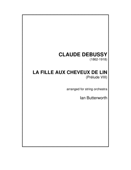 Free Sheet Music La Fille Aux Cheveux De Lin For String Orchestra