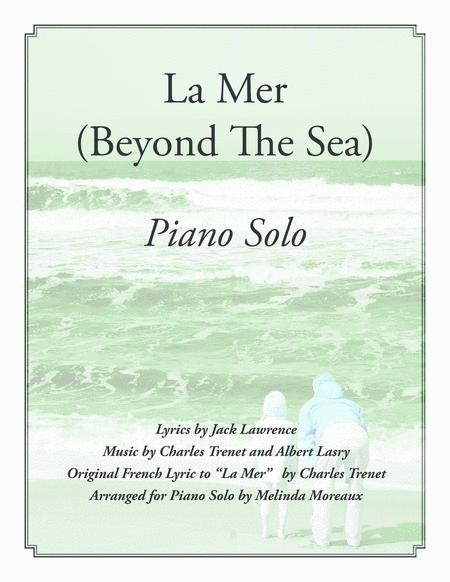 Free Sheet Music La Mer Beyond The Sea