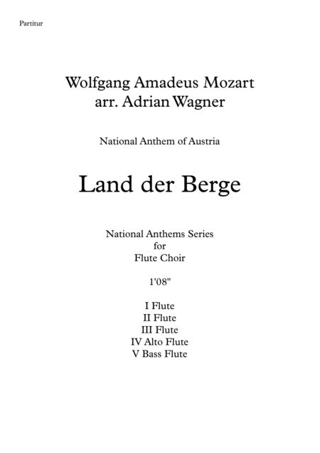 Land Der Berge National Anthem Of Austria Flute Choir Arr Adrian Wagner Sheet Music