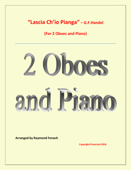 Lascia Ch Io Pianga From Opera Rinaldo G F Handel 2 Oboes And Piano Sheet Music