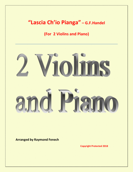 Lascia Ch Io Pianga From Opera Rinaldo G F Handel 2 Violins And Piano Sheet Music