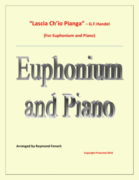 Lascia Ch Io Pianga From Opera Rinaldo G F Handel Euphonium And Piano Sheet Music