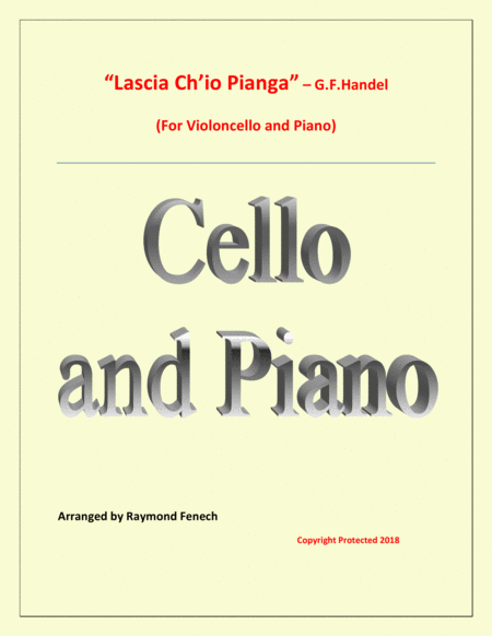 Free Sheet Music Lascia Ch Io Pianga From Opera Rinaldo G F Handel Violoncello And Piano