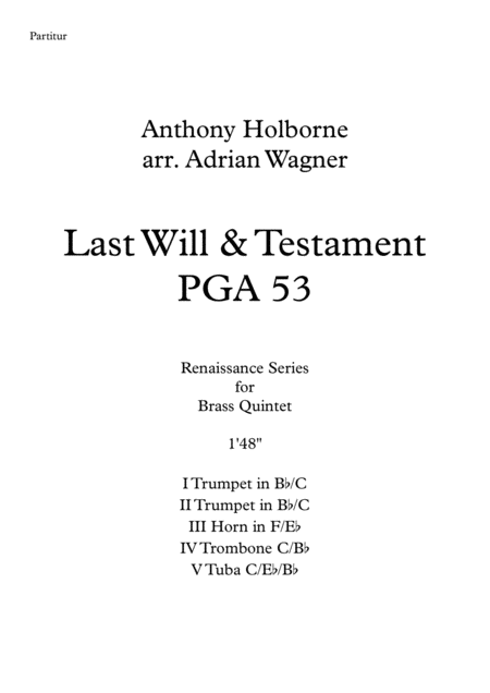 Last Will Testament Pga 53 Anthony Holborne Brass Quintet Arr Adrian Wagner Sheet Music