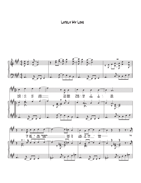 Lately My Love Sheet Music