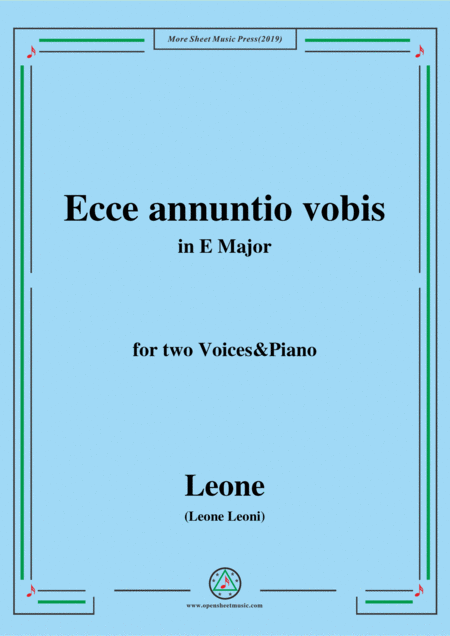 Leoni Ecce Annuntio Vobis In E Major For Two Voices Piano Sheet Music