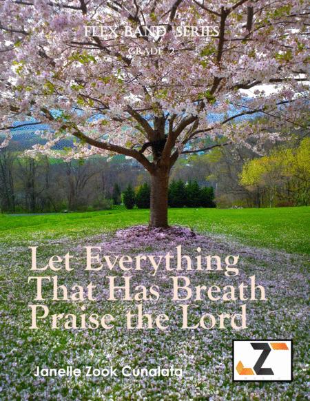 Free Sheet Music Let Everything That Has Breath Flex Band Orchestra