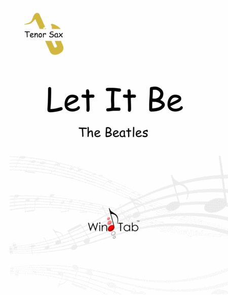 Let It Be Tenor Saxophone Sheet Music Tab Sheet Music