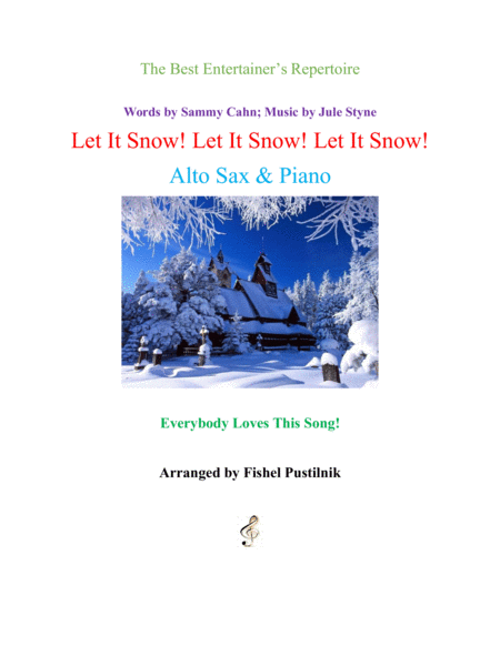 Let It Snow Let It Snow Let It Snow For Alto Sax And Piano Sheet Music