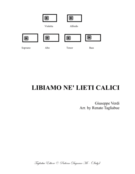 Free Sheet Music Libiamo Ne Lieti Calici From La Traviata Acte 1 Verdi Arr For Soli Satb Choir And Piano Pdf File With Embedded Mp3 Files Of The Individual Parts