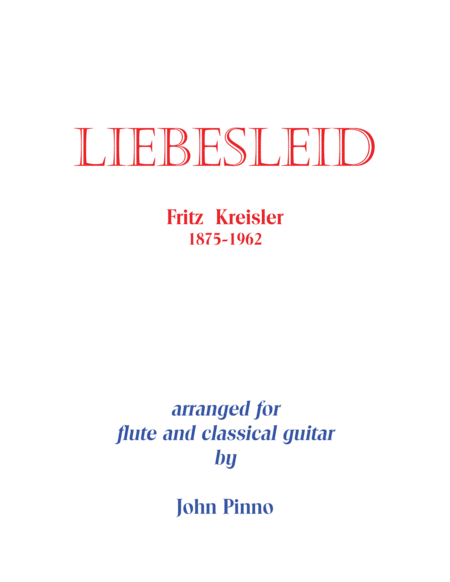 Free Sheet Music Liebesleid For Flute Violin Oboe And Classical Guitar