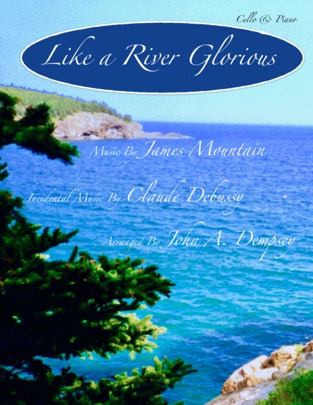 Free Sheet Music Like A River Glorious Cello And Piano