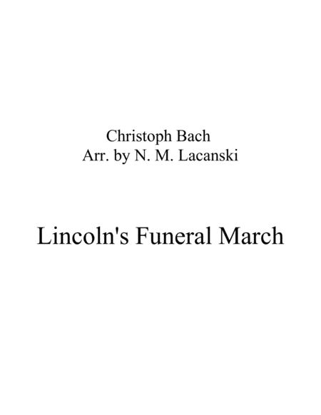 Free Sheet Music Lincolns Funeral March