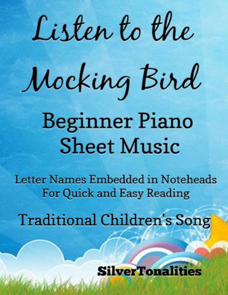 Free Sheet Music Listen To The Mocking Bird Beginner Piano Sheet Music