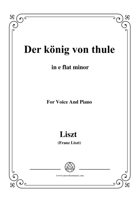 Liszt Der Knig Von Thule In E Flat Minor For Voice And Piano Sheet Music