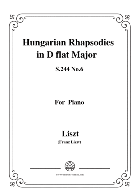 Free Sheet Music Liszt Hungarian Rhapsodiess 244 No 6 In D Flat Major For Piano