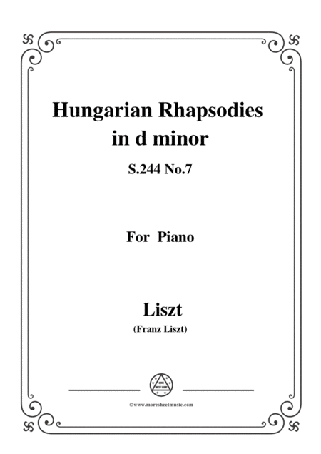 Free Sheet Music Liszt Hungarian Rhapsodiess 244 No 7 In D Minor For Piano