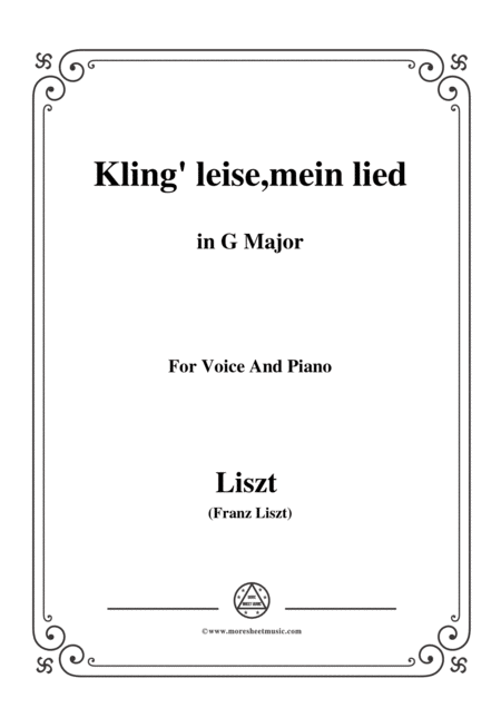 Liszt Kling Leise Mein Lied In G Major For Voice And Piano Sheet Music