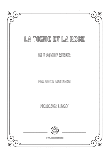 Free Sheet Music Liszt La Tombe Et La Rose In D Sharp Minor For Voice And Piano