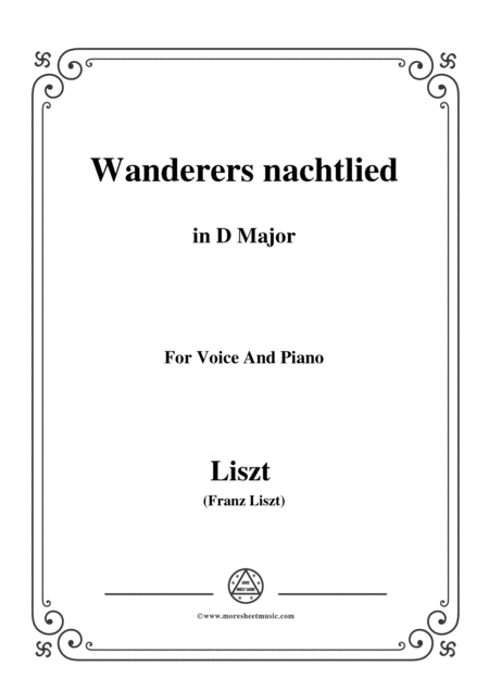 Free Sheet Music Liszt Wanderers Nachtlied In D Major For Voice And Piano
