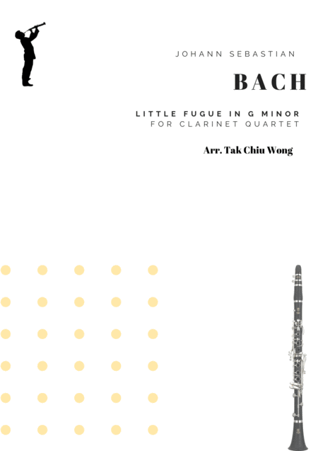 Little Fugue In G Minor Arranged For Clarinet Quartet Sheet Music