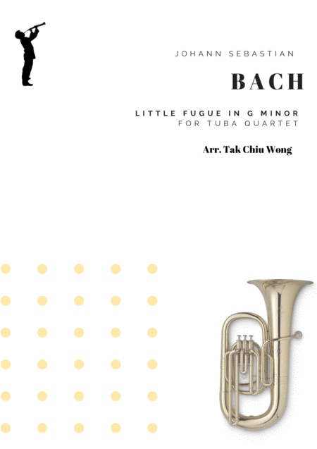 Little Fugue In G Minor Arranged For Tuba Quartet Sheet Music