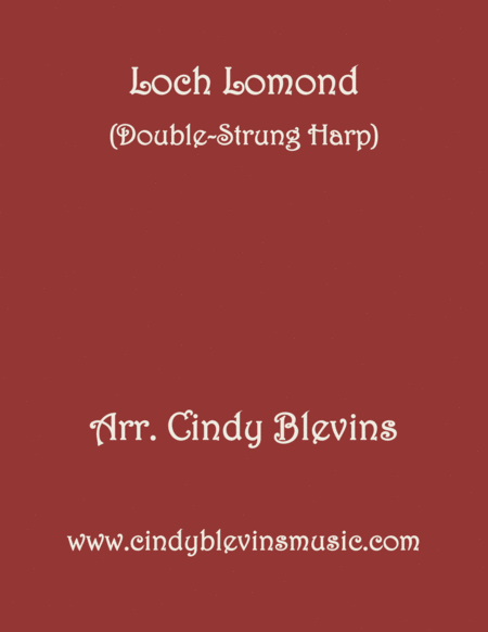 Loch Lomond Arranged For Double Strung Harp From My Book 24 Folk Songs For Double Strung Harp Sheet Music