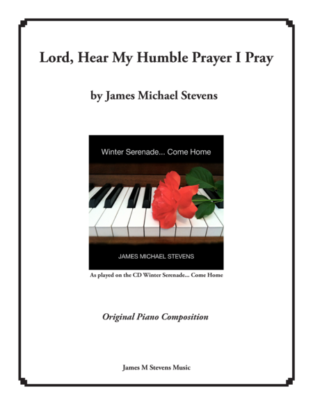 Free Sheet Music Lord Hear My Humble Prayer