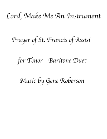 Lord Make Me An Instrument Of Your Peace Vocal Duet Sheet Music