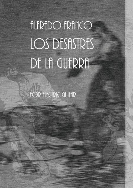 Los Desastres De La Guerra Sheet Music