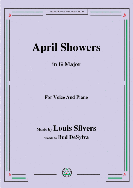 Louis Silvers April Showers In G Major For Voice And Piano Sheet Music