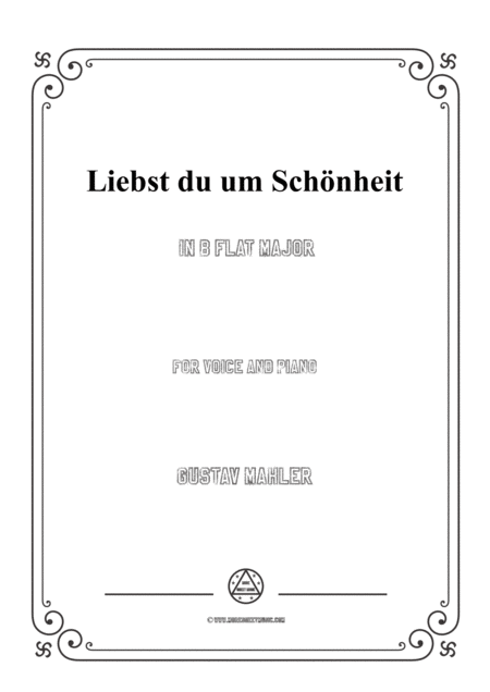 Free Sheet Music Mahler Liebst Du Um Schnheit In B Flat Major For Voice And Piano