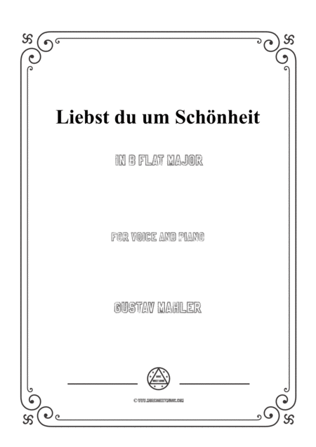 Mahler Liebst Du Um Schnheit In B Flat Major For Voice And Piano Sheet Music