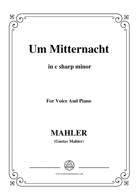 Mahler Um Mitternacht In C Sharp Minor For Voice And Piano Sheet Music