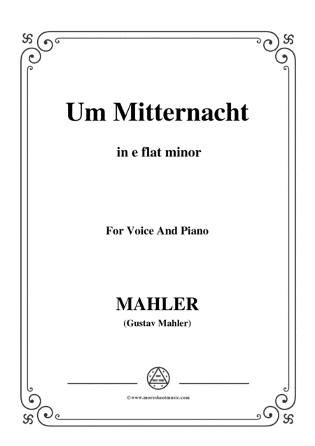 Mahler Um Mitternacht In E Flat Minor For Voice And Piano Sheet Music