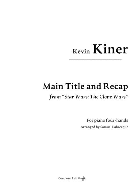 Main Title And Recap From Star Wars The Clone Wars Sheet Music