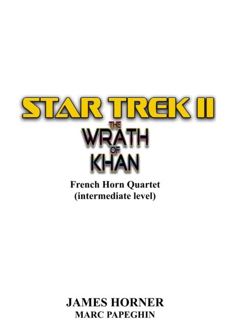 Main Title From Star Trek Ii The Wrath Of Khan French Horn Quartet Intermediate Level Sheet Music