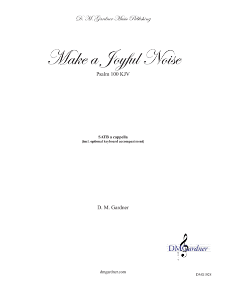 Make A Joyful Noise Psalm 100 Satb Sheet Music